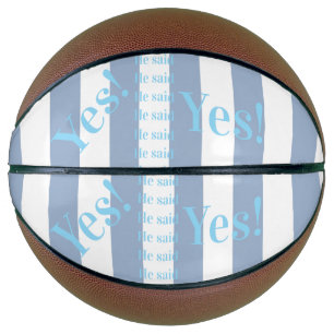 Basketball Blue & White Stripe He said Yes!