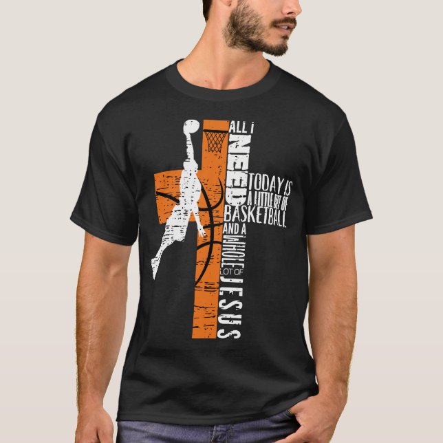  Basketball Boy Ages Kids Men All I Need Jesus T-Shirt (Front)