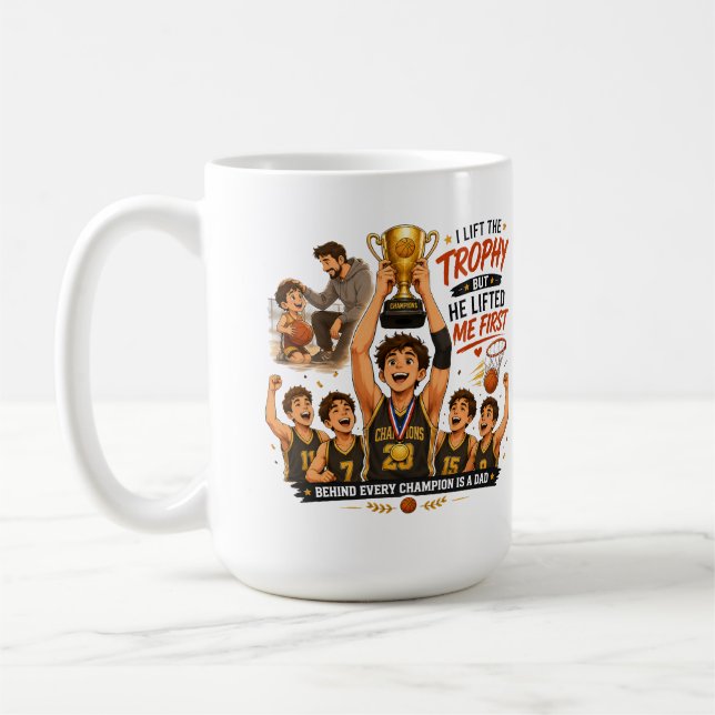 Basketball Champion Dad Appreciation Gift Coffee Mug (Left)