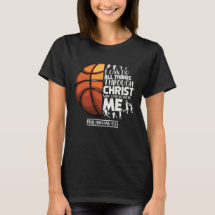 Basketball Christian Saying Motivational Words Ins T-Shirt