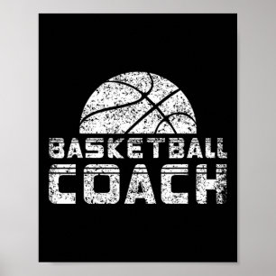 Basketball Coach Coaching Basketballer Trainer Poster