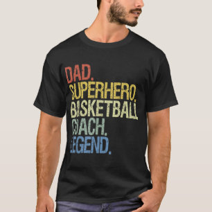 Basketball coach dad T-Shirt