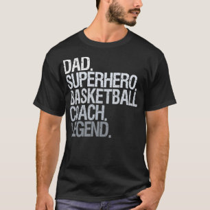 Basketball coach dad T-Shirt