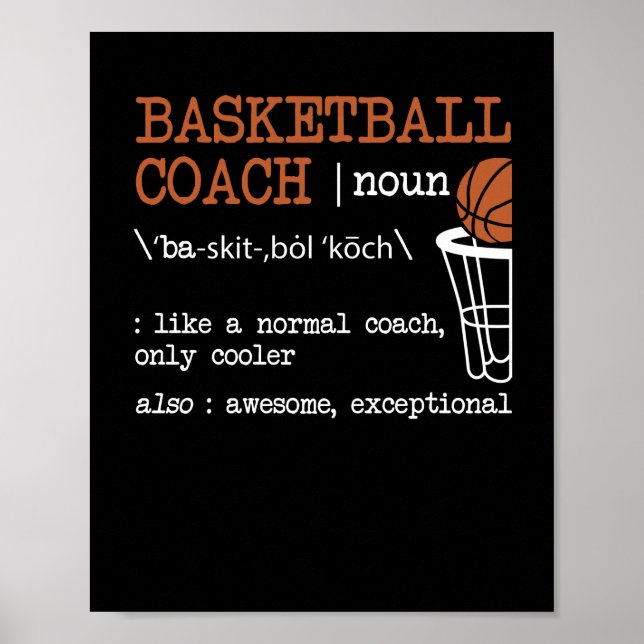 Basketball Coach Definition Bball Coach Funny Poster (Front)