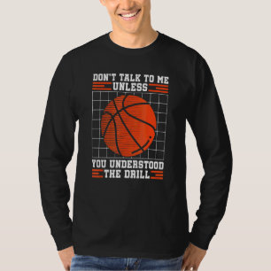 Basketball Coach Drills Sport Hoop Girls Basketba T-Shirt