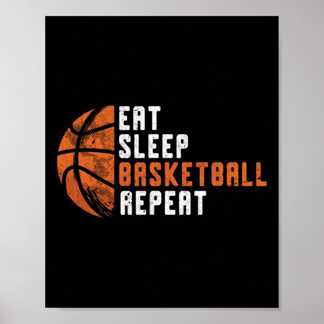 Basketball Coach Eat Sleep Basketball Repeat Baske Poster (Front)