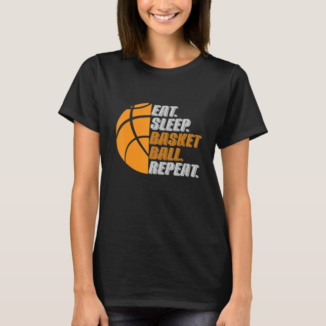 Basketball Coach Eat Sleep Basketball Repeat for M T-Shirt (Front)