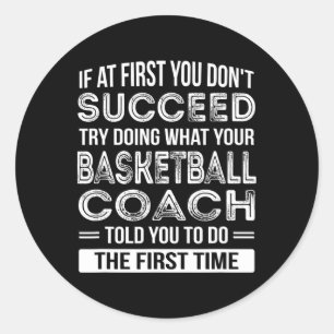 Basketball Coach Gift Fun Thank You Gift Classic Round Sticker