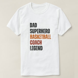 basketball coach legend dad superhero vintage text T-Shirt