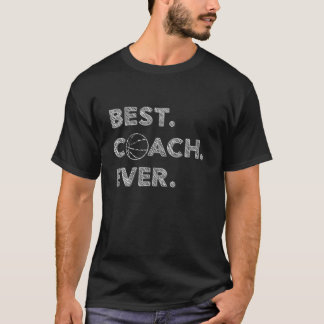 Basketball Coach Shirt Basketball Coach Gift Best 