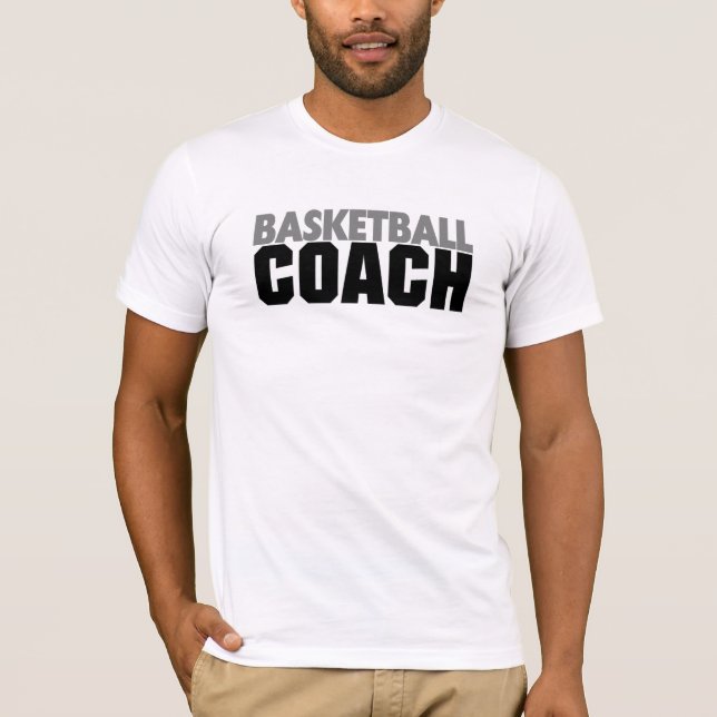 Basketball Coach T-Shirt (Front)