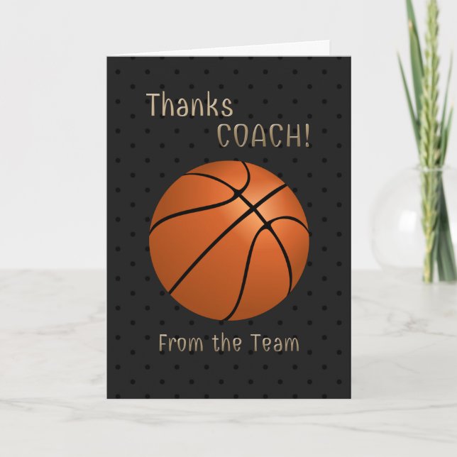 Basketball Coach Thank You From the Team Card (Front)