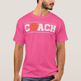 Basketball Coach Trainer Sport Basketball Player T-Shirt
