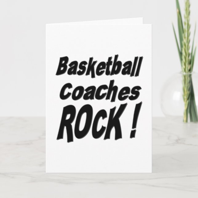 Basketball Coaches Rock! Greeting Card (Front)