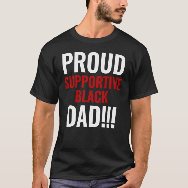 Basketball Court Proud Supportive Black Dad Motiva T-Shirt (Front)