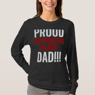 Basketball Court Proud Supportive Black Dad Motiva T-Shirt