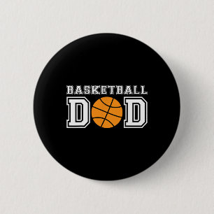 Basketball Dad  Basketball Gift For Father Basketb 6 Cm Round Badge