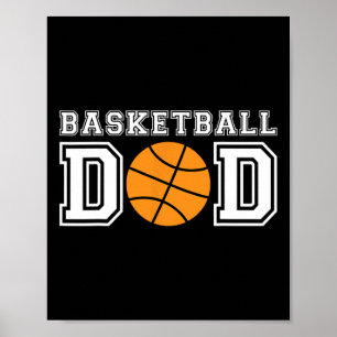 Basketball Dad Basketball Gift For Father Basketb Poster