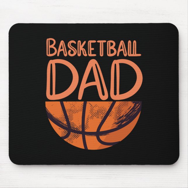 Basketball Dad - Basketball Player  Mouse Pad (Front)