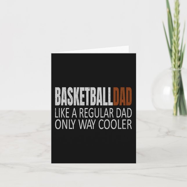 Basketball Dad Basketballdad Like a Regular Dad Bu Card (Front)