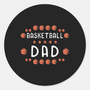 Basketball Dad Fan Best Daddy Ever Hooper  Classic Round Sticker