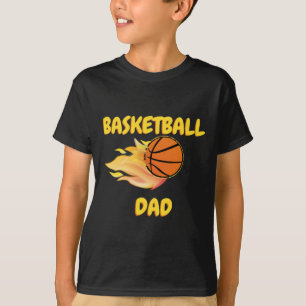 Basketball Dad Fiery Basketball Gift Design T-Shirt