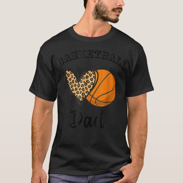 Basketball Dad Leopard Heart Sports Players Father T-Shirt (Front)