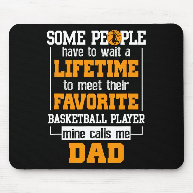 Basketball Dad Lifetime Favourite Player Father's  Mouse Pad (Front)