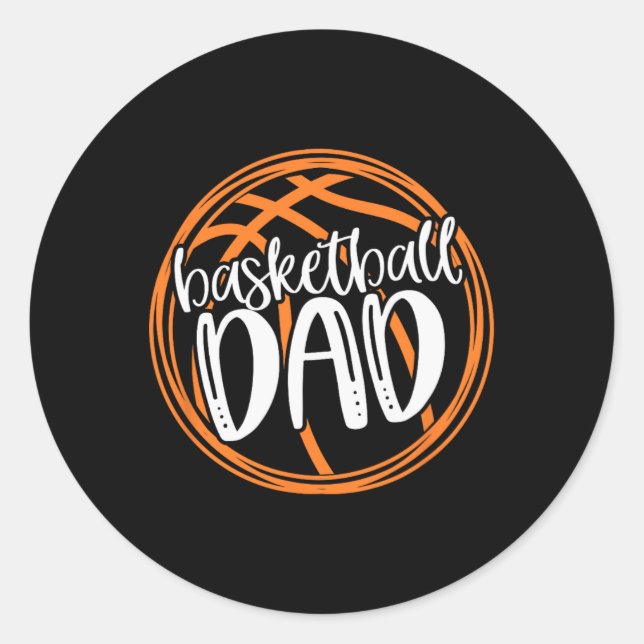Basketball DAD Shirt Classic Round Sticker (Front)