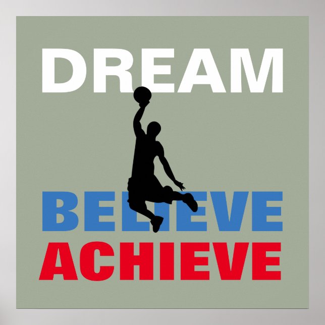 Basketball Dream Believe Achieve Inspirational Poster (Front)