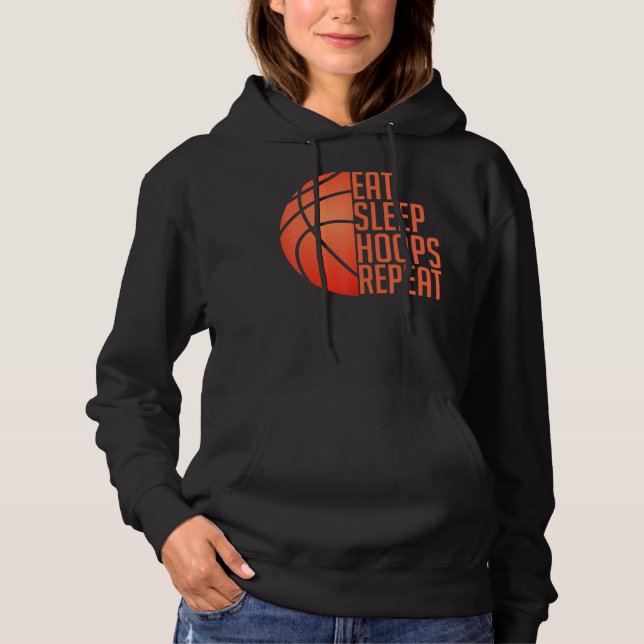 Basketball Eat Sleep Hoops Repeat Hoodie (Front)