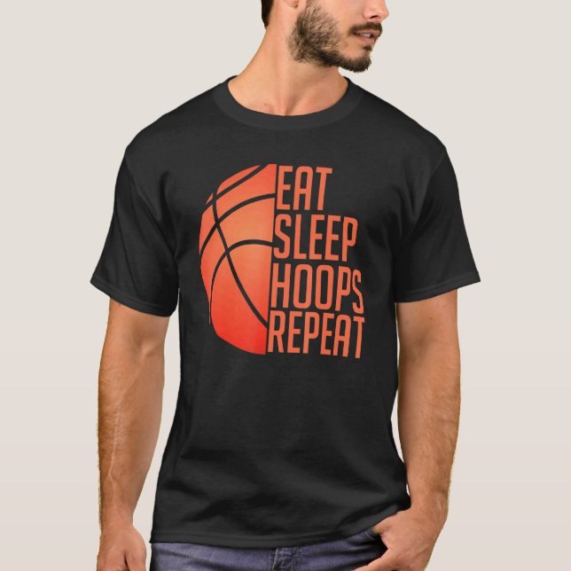 Basketball Eat Sleep Hoops Repeat T-Shirt (Front)