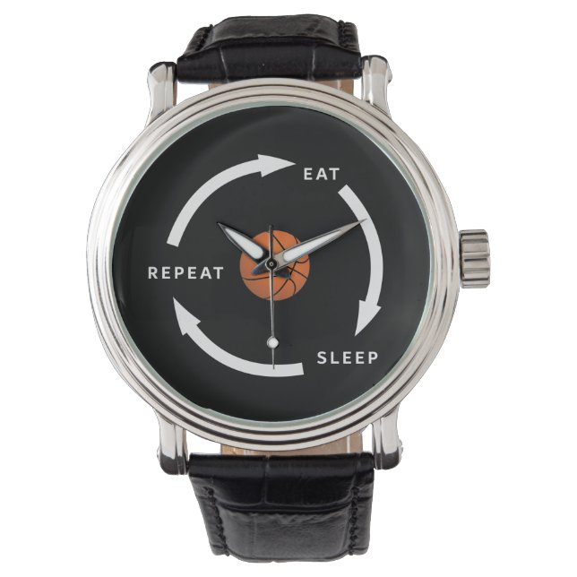 Basketball Eat Sleep Repeat Sports Fan Saying Watch (Front)