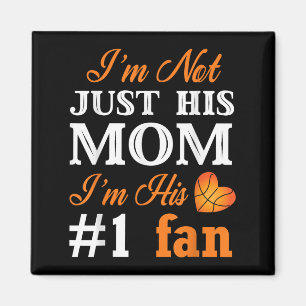 Basketball Fan Mom Quote Shirt Mothers Day Gift Fo Magnet