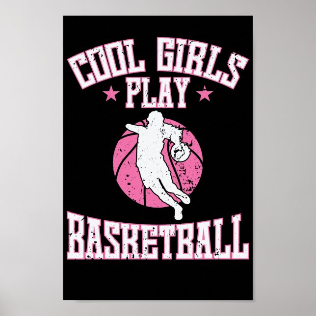 Basketball für Mädchen "Cool Girls play Basketball Poster (Front)