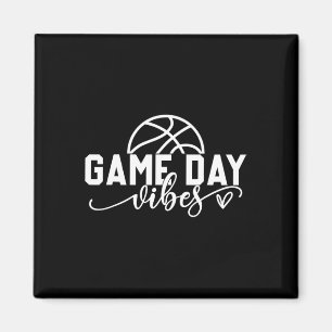 Basketball Game Day Vibes Basketball Mum Life Game Magnet