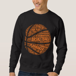 Basketball gift for boys girls men and women sweatshirt