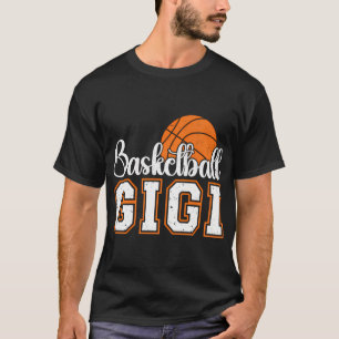 Basketball Gigi Grandma Gigi Of A Basketball Playe T-Shirt