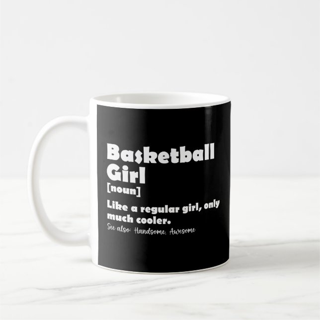 Basketball Girl Funny Dictionary Definition  Coffee Mug (Left)