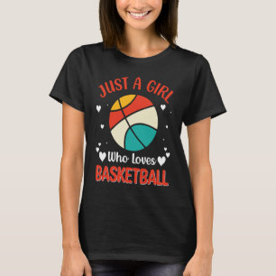 Basketball girl Player Basketballer Sports women f T-Shirt