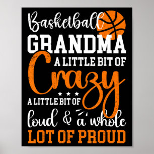 Basketball Grandma Proud Grandmother Of A Basketba Poster