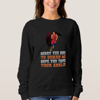 Basketball Guard  Hoop Basketballer Basketball Ank Sweatshirt