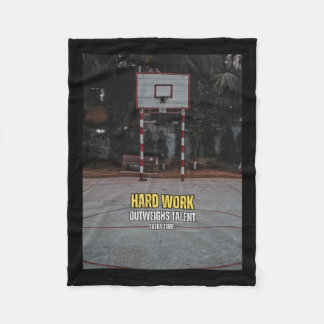 Basketball Hard Work Motivation Quote  Fleece Blanket