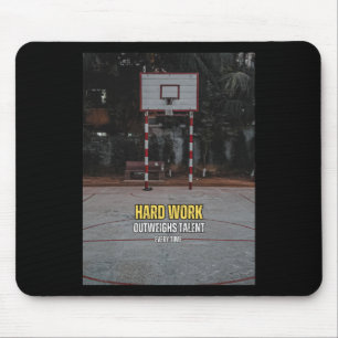 Basketball Hard Work Motivation Quote Mouse Pad
