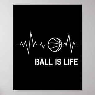 Basketball Heartbeat Big Balls My Life Baller Play Poster