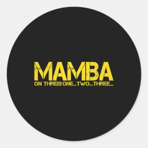 BASKETBALL HOOP CHAMPION MAMBA ON THREE MOTIVATION CLASSIC ROUND STICKER