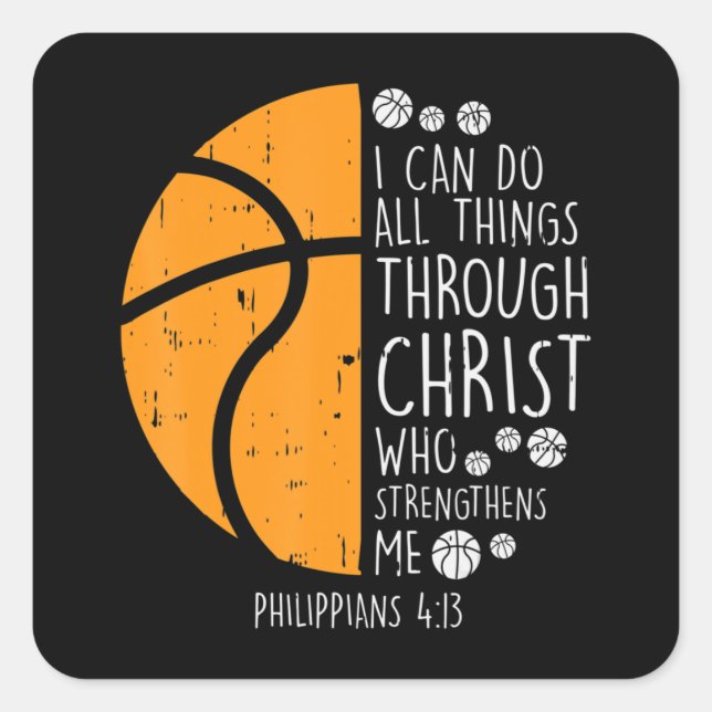 Basketball I Can Do Things Bible Verse God Jesus Square Sticker (Front)