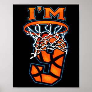 Basketball I'm 9 Boy Girl 9th Birthday Poster