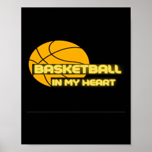 Basketball In My Heart Funny S - Gift For Poster