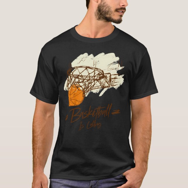 Basketball Is Calling And I Must Go T-Shirt (Front)